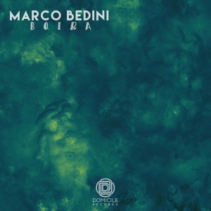 Listen to Boira (Original Mix) song with lyrics from Marco Bedini