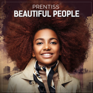 Beautiful People dari Prentiss