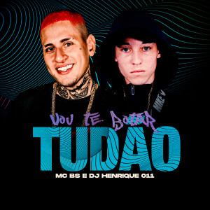 Listen to Vou Te Botar Tudão (Explicit) song with lyrics from MC BS
