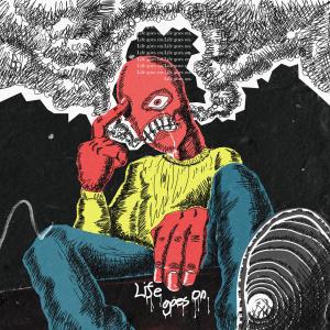 收聽Squalowave的Life Goes On (Feat. Songtaepoong, IKYO)歌詞歌曲