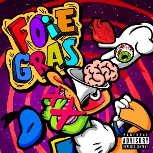 Album Foie Gras (Explicit) from O'neal