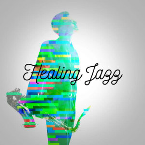 Healing Jazz
