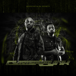 ดาวน์โหลดและฟังเพลง CYBERPUNK (Explicit) พร้อมเนื้อเพลงจาก Kianush