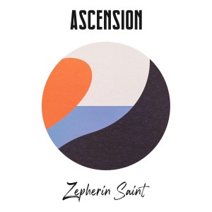 Zepherin Saint的專輯Ascension