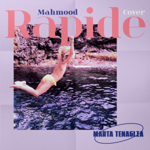 Listen to Rapide (Mahmood cover) (Explicit) song with lyrics from Marta Tenaglia