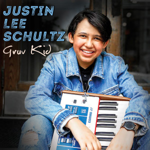 Album Gruv Kid from Justin-Lee Schultz