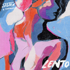 อัลบัม Lento ศิลปิน Sistek
