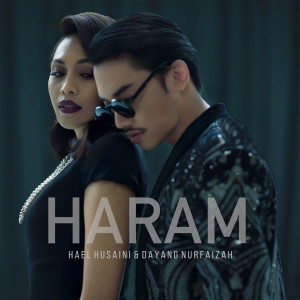Listen to Haram song with lyrics from Hael Husaini