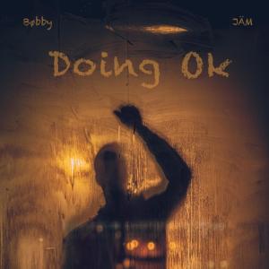 Bøbby的專輯Doing Ok (feat. JÄM)