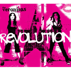 收聽The Veronicas的Revolution歌詞歌曲