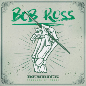 Album Bob Ross (Explicit) from Demrick