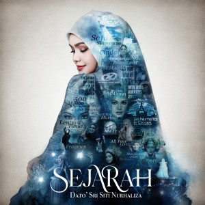 อัลบัม Sejarah ศิลปิน Dato Siti Nurhaliza