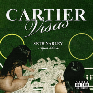 Album Cartier Visas (Explicit) oleh Seth Narley