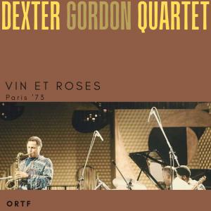 Dexter Gordon Quartet的專輯Vin Et Roses (Live)