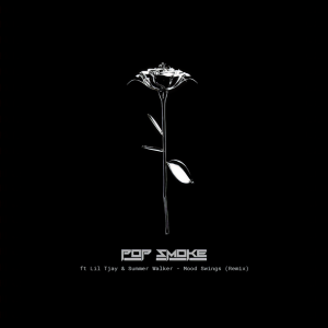 收聽Pop Smoke的Mood Swings (Remix)歌詞歌曲