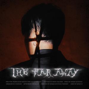 Album The Far Away from Komah Jay