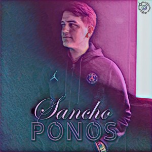 Dengarkan lagu Ponos nyanyian Sancho & E-Lation dengan lirik
