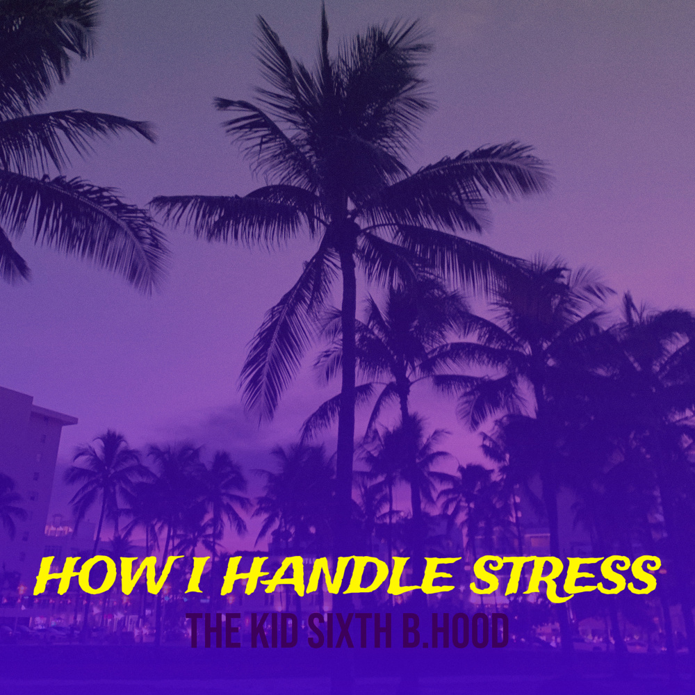 How I Handle Stress (Explicit)