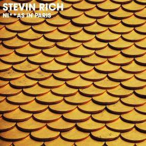 收聽Stevin Rich的Ni**as In Paris歌詞歌曲