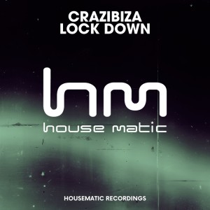 Album Lock Down (Remaster) from Crazibiza