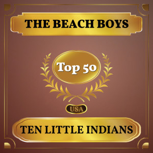 ดาวน์โหลดและฟังเพลง Ten Little Indians พร้อมเนื้อเพลงจาก Beach Boys