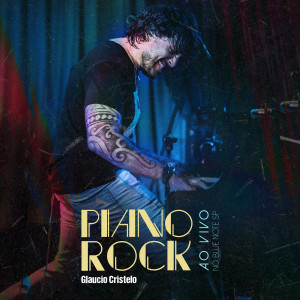 Piano Rock的專輯Piano Rock (Ao Vivo no Blue Note SP)