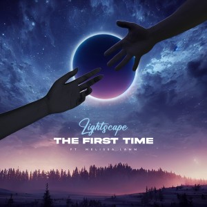 อัลบัม The First Time ศิลปิน Lightscape