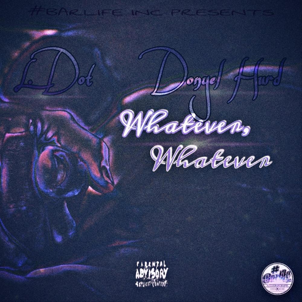 Whatever, Whatever (Explicit)