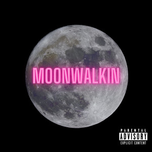 Listen to Moonwalkin (Sped Up) (Explicit) song with lyrics from Darius Gray