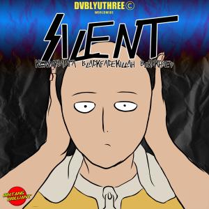 Listen to Silent (feat. Black Facekillah & Blackhoed) (Explicit) song with lyrics from KENNYJACTA
