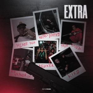 Elmynor1312的專輯Extra (feat. Elmynor, Stylo Mata & Menor NZK) [Explicit]