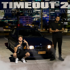 Album Timeout 2 (Explicit) from 
