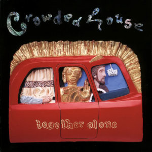 收聽Crowded House的Private Universe歌詞歌曲