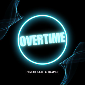 Album Overtime (Explicit) from Mistah F.A.B.