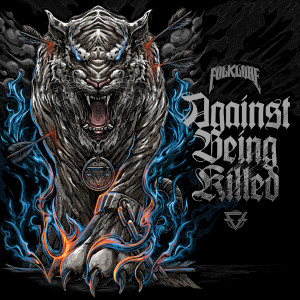 Album Against Being Killed oleh Folklore