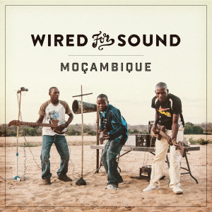 Various Artists的專輯Wired for Sound - Mozambique