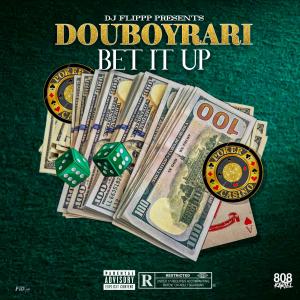 Album Bet it up (Explicit) from Dj Flippp