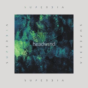 Headwind的專輯Superbia