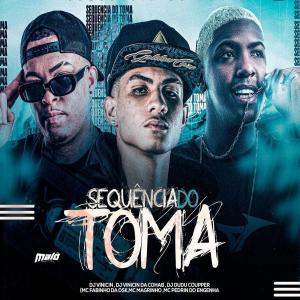 收聽Dj Vinicin da cohab的SEQUENCIA DO TOMA MC PEDRINHO DO ENGENHA (DJ VINICIN & DJ DUDU COOPER Remix|Explicit)歌詞歌曲