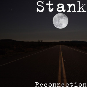 Album Reconnection oleh Stank