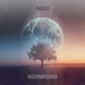 อัลบัม Moonrising ศิลปิน Index