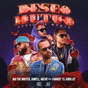 อัลบัม Deseo Mutuo (Remix) ศิลปิน JVO the Writer