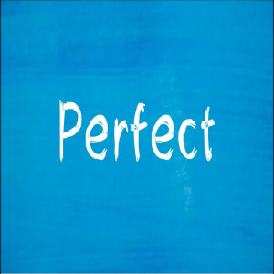 Dengarkan Perfect lagu dari Dj viral tiktok dengan lirik