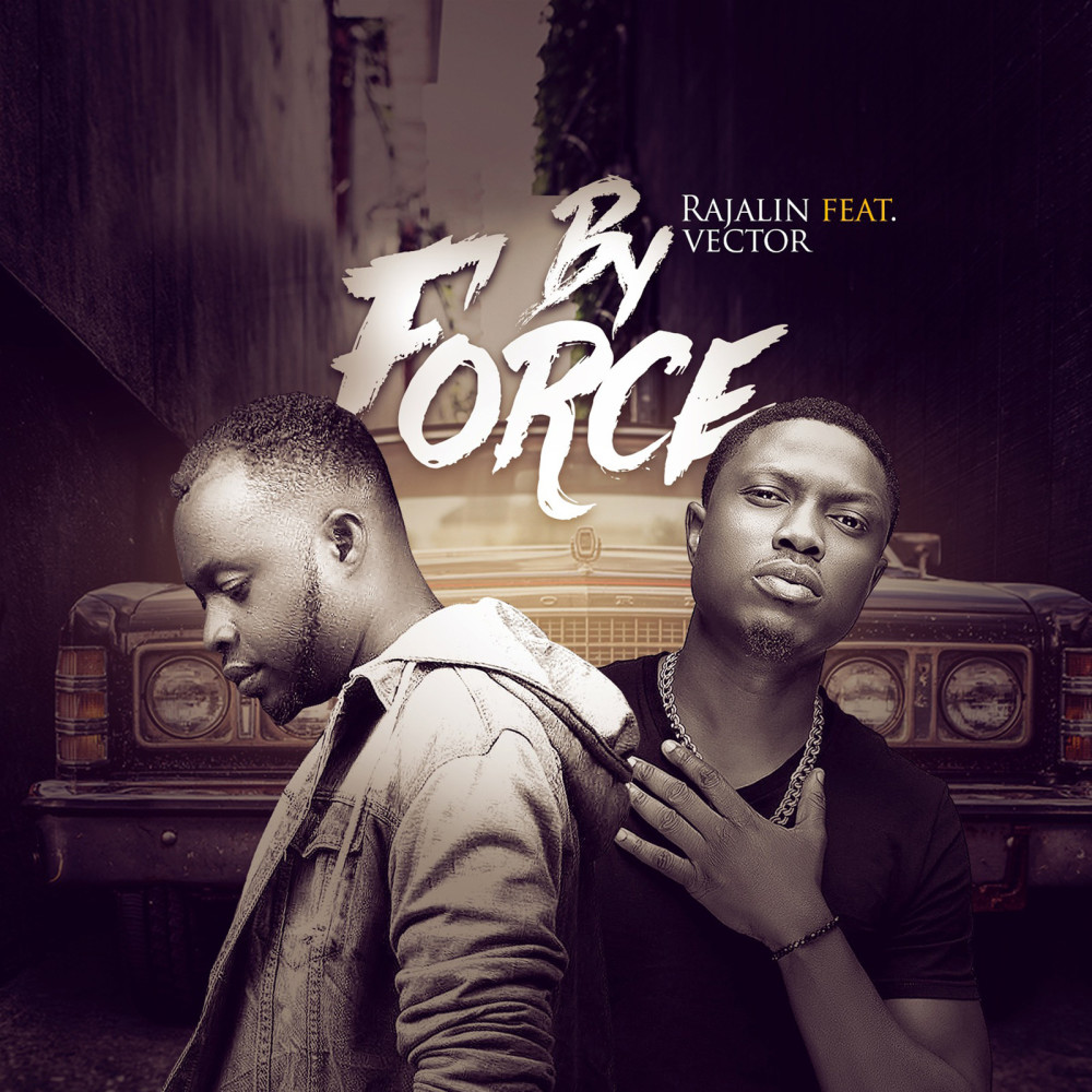 By Force (feat. Vector)