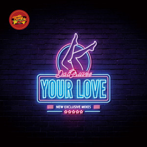 Album Your Love Feat. Emmanuela (Remixes) from Dat Gruvee