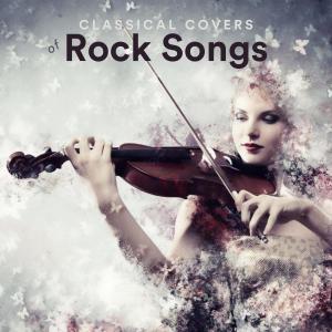 Album Classical Covers of Rock Songs oleh Zack Rupert