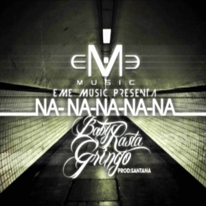 ดาวน์โหลดและฟังเพลง Na Na Na Na Na พร้อมเนื้อเพลงจาก Baby Rasta & Gringo