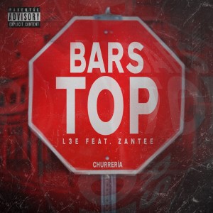 Album Bars Top (Explicit) oleh La Tercera Expresión