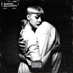 Don Said的專輯Ricordi, millefiori (Explicit)