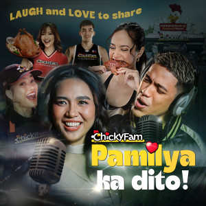 Aicelle Santos Zambrano的专辑Pamilya ka Dito (CHICKYFAM)